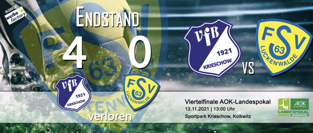 Verdiente Pokalpleite in Krieschow 2 Verdiente Pokalpleite in Krieschow 2