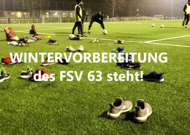 Vorbereitungsprogramm der Regionalligamannschaft des FSV 63 im Winter steht 2