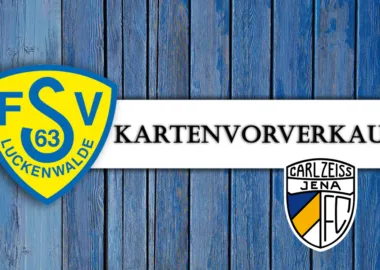 Kartenvorverkauf für Heimspiel gegen Carl Zeiss Jena gestartet 2